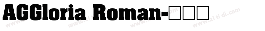 AGGloria Roman字体转换